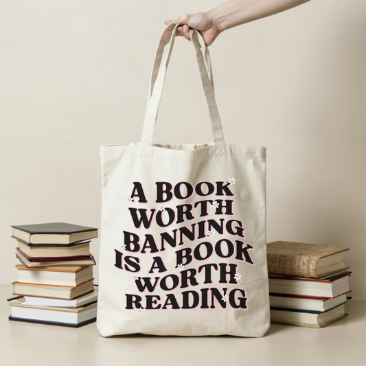 Book Worth Banning is Worth Reading Tote Bag - Elevation Lifestyle